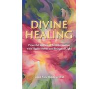 Carol Anne Halstead Divine Healing (Copertina rigida)