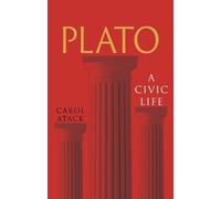 Carol Atack Plato (Copertina rigida) Great Lives of the Ancient World