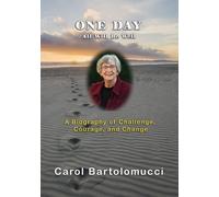 Carol Bartolomucci Rickey Hargrave One Day, All Will Be Well (Tascabile)