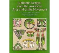 Carol Belanger Authentic Designs from the American Arts and Crafts (Tascabile)