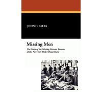 Carol Bird John H Ayers Missing Men (Tascabile)