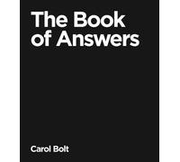 Carol Bolt The Book Of Answers (Copertina rigida)