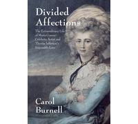 Carol Burnell Divided Affections (Copertina rigida)
