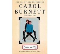 Carol Burnett Carrie and Me (Tascabile)