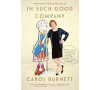 Carol Burnett In Such Good Company (Tascabile)