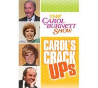 Carol Burnett Show: Carols Crack-Up