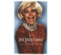 Carol Channing Just Lucky I Guess (Tascabile)