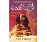 Carol Chapman Arrival of the Gods in Egypt (Tascabile)