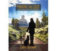 Carol Chapman Finding the Good (Tascabile)
