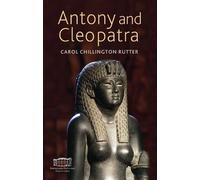 Carol Chillington Rutter Antony and Cleopatra (Tascabile) Shakespeare Performed