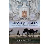 Carol Clark Clash of Eagles (Copertina rigida)
