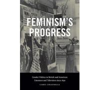 Carol Colatrella Feminism's Progress (Tascabile)