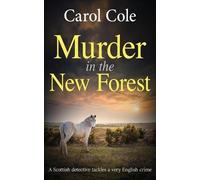 Carol Cole Murder in the New Forest (Tascabile) Di Callum MacLean Mysteries