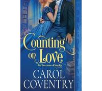 Carol Coventry Counting on Love (Tascabile) Taverstons of Iversley