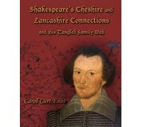 Carol Curt Enos Shakespeare's Cheshire and Lancashire Connections an (Tascabile)