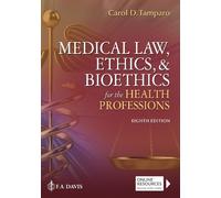 Carol D. Tamparo Br Medical Law, Ethics, & Bioethics for the Health (Tascabile)