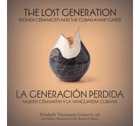 Carol Damian The Lost Generation La generación perdida (Tascabile)