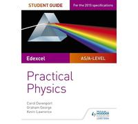 Carol Davenport Grah Edexcel A-level Physics Student Guide: Practica (Tascabile)