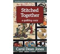 Carol Dean Jones Stitched Together (Tascabile)