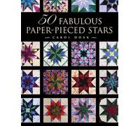 Carol Doak 50 Fabulous Paper-Pieced Stars (Tascabile)