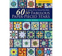 Carol Doak 60 Fabulous Paper-Pieced Stars, 2nd Edition (Tascabile)