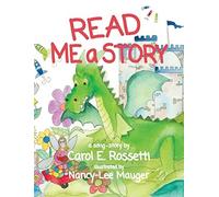 Carol E Rossetti Read Me a Story (Copertina rigida)
