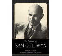 Carol Easton The Search for Sam Goldwyn (Tascabile) Hollywood Legends Series