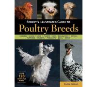 Carol Ekarius Storey's Illustrated Guide to Poultry Breeds (Tascabile)