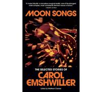 Carol Emshwiller Moon Songs (Tascabile)
