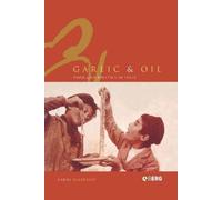 Carol F. Helstosky Garlic and Oil (Tascabile)
