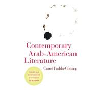 Carol Fadda-Conrey Contemporary Arab-American Literature (Tascabile)