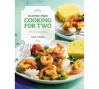 CAROL FENSTER Gluten-Free Cooking For Two (Tascabile)