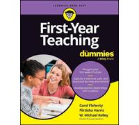 Carol Flaherty Flirtisha Harris W. Michael First-Year Teaching For (Tascabile)