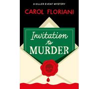 Carol Floriani Invitation to Murder (Copertina rigida)