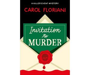 Carol Floriani Invitation to Murder (Copertina rigida)