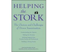 Carol Frost Vercollone Heidi Moss Robert Moss Helping the Stork (Tascabile)