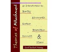 Carol Garhart Mooney Theories of Attachment (Tascabile)