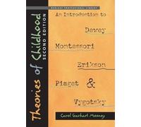 Carol Garhart Mooney Theories of Childhood (Tascabile)