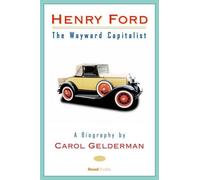 Carol Gelderman Henry Ford (Tascabile)