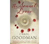 Carol Goodman The Sonnet Lover (Tascabile)