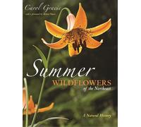 Carol Gracie Summer Wildflowers of the Northeast (Tascabile)