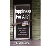 Carol Graham Happiness for All? (Tascabile)