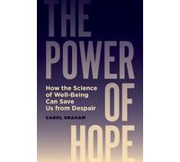 Carol Graham The Power of Hope (Copertina rigida)