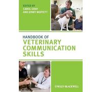 Carol Gray Handbook of Veterinary Communication Skills (Tascabile)
