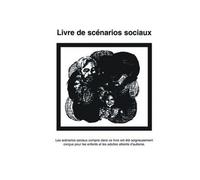 Carol Gray Livre De Scénarios Sociaux (Tascabile)