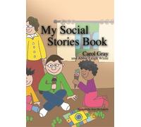 Carol Gray My Social Stories Book (Tascabile)