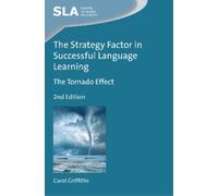 Carol Griffiths The Strategy Factor in Successful Language Learning (Tascabile)