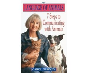 Carol Gurney The Language of Animals (Tascabile)