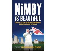 Carol Hager Nimby Is Beautiful (Copertina rigida)