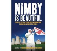 Carol Hager Nimby Is Beautiful (Tascabile)